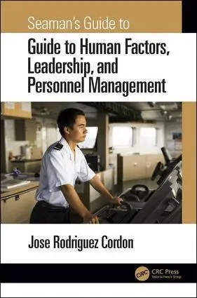 Jose Rodriguez Cordon - Seaman's Guide to Human Factors, Leadership, and Personnel Management, Inbunden. Tillgänglighet: Lägg i varukorg