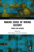 Making Sense of Mining History