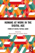 Humans at Work in the Digital Age