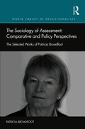 Sociology of Assessment: Comparative and Policy Perspectives