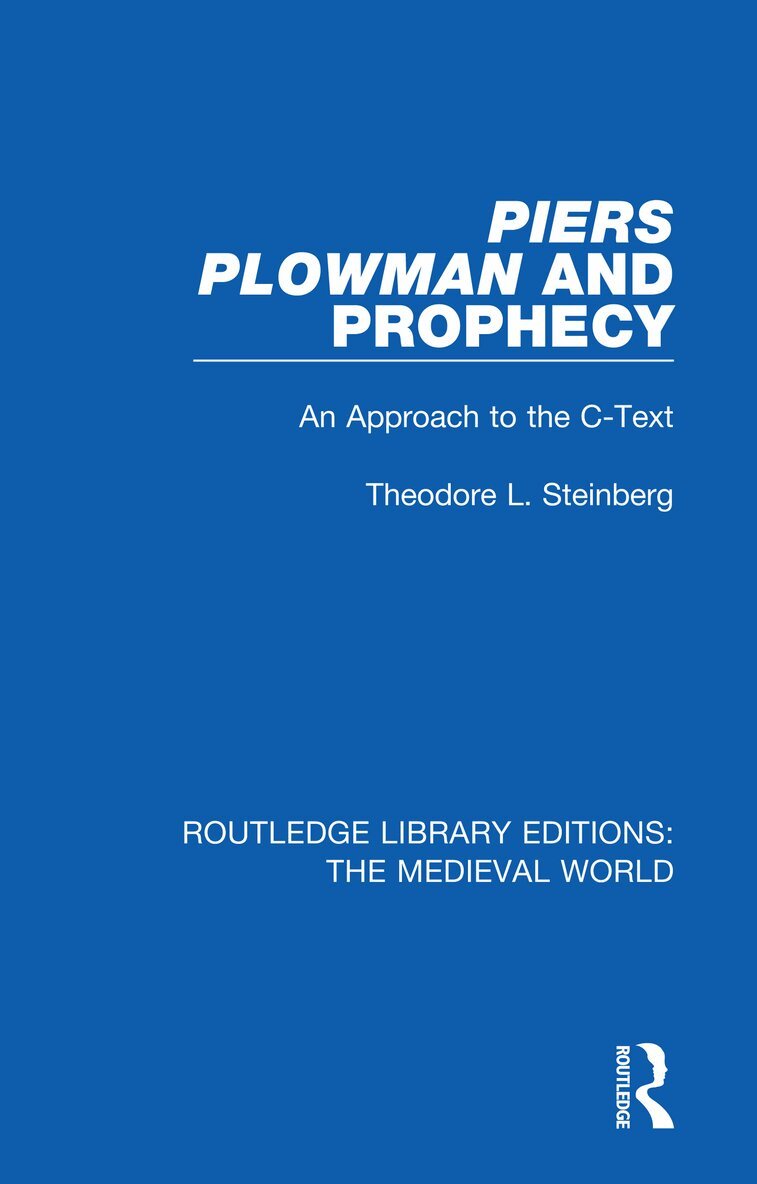 Theodore L. Steinberg - Piers Plowman and Prophecy, Häftad