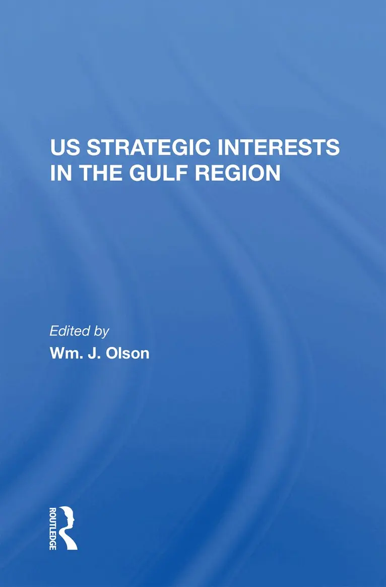 U.S. Strategic Interests In The Gulf Region