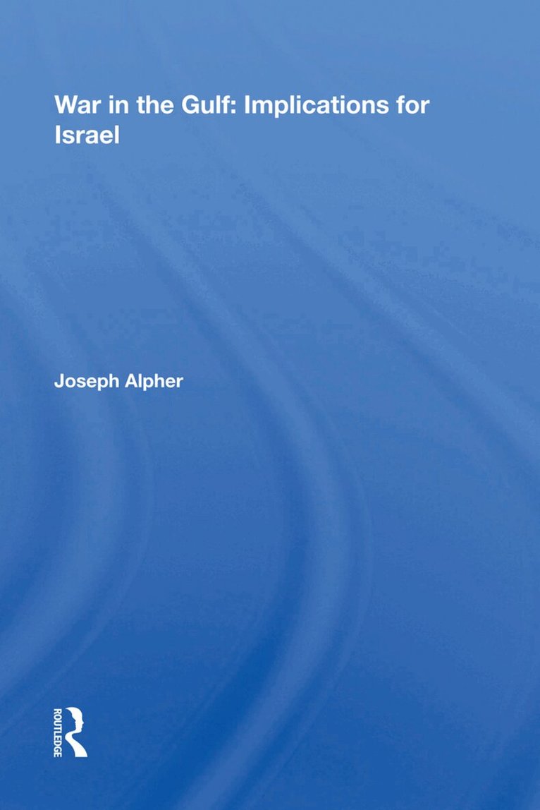 Joseph Alpher - War In The Gulf, Inbunden. Tillgänglighet: Lägg i varukorg