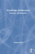 Knowledge Architectures