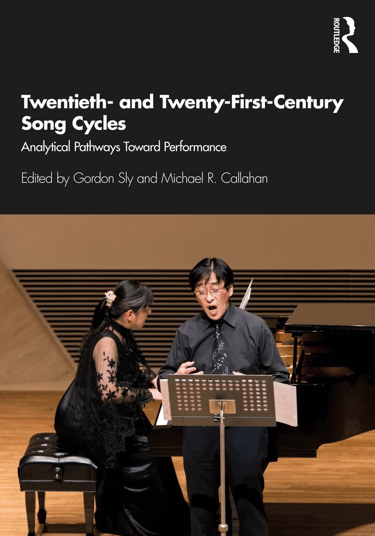 Gordon Sly, Michael R. Callahan - Twentieth- and Twenty-First-Century Song Cycles, Häftad. Tillgänglighet: Lägg i varukorg