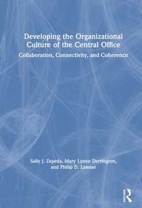Developing the Organizational Culture of the Central Office