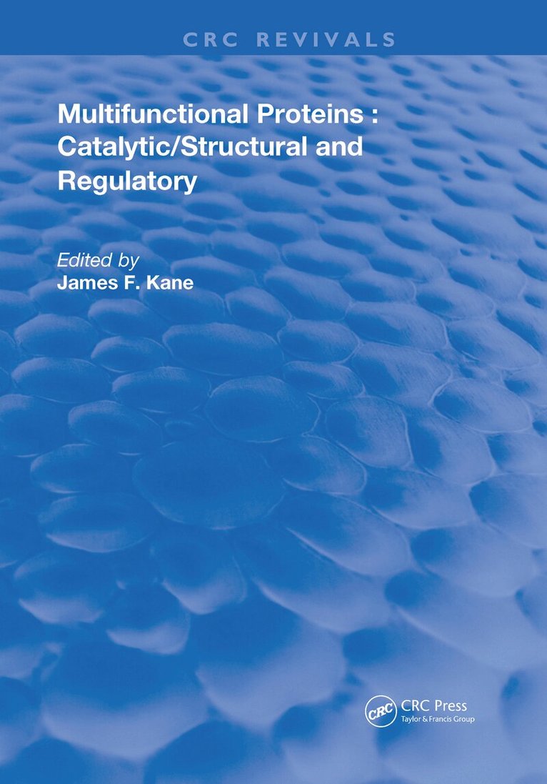 James F. Kane - Multifunctional Proteins, Häftad. Tillgänglighet: Lägg i varukorg