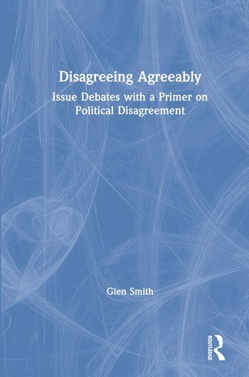 Glen Smith - Disagreeing Agreeably, Inbunden. Tillgänglighet: Lägg i varukorg