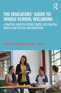 The Educators Guide to Whole-school Wellbeing