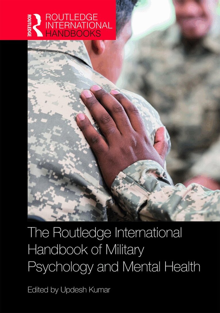 Updesh Kumar - Routledge International Handbook of Military Psychology and Mental Health, Häftad