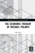 Economic Thought of Michael Polanyi