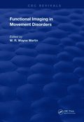 Functional Imaging in Movement Disorders
