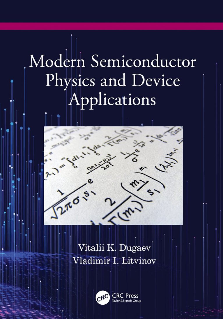 Vitalii Dugaev, Vladimir Litvinov - Modern Semiconductor Physics and Device Applications, Inbunden