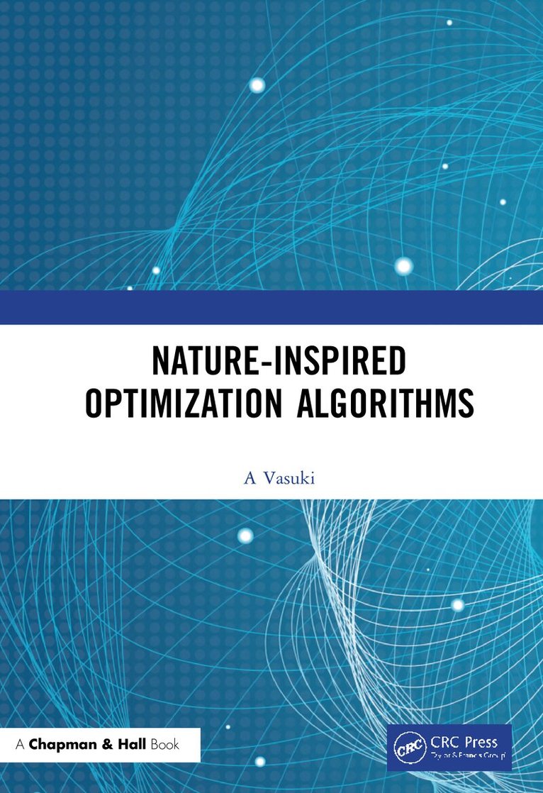 Vasuki A - Nature-Inspired Optimization Algorithms, Inbunden. Tillgänglighet: Lägg i varukorg