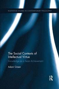 Social Contexts of Intellectual Virtue