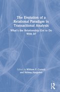 Evolution of a Relational Paradigm in Transactional Analysis
