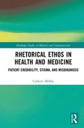 Rhetorical Ethos in Health and Medicine