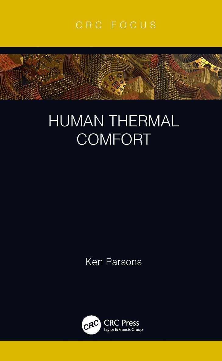 Ken Parsons - Human Thermal Comfort, Inbunden