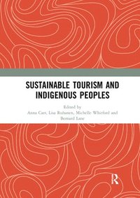 Sustainable Tourism and Indigenous Peoples