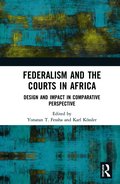 Federalism and the Courts in Africa