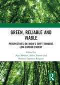 Green, Reliable and Viable