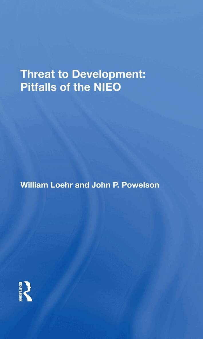 William Loehr, John P Powelson - Threat To Development, Inbunden. Tillgänglighet: Lägg i varukorg