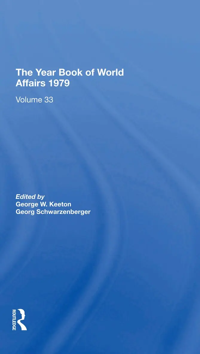 George W. Keeton, Georg Schwarzenberger - Year Book Of World Affairs, 1979, Häftad. Tillgänglighet: Lägg i varukorg