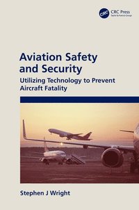 Aviation Safety and Security