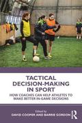 Tactical Decision-Making in Sport