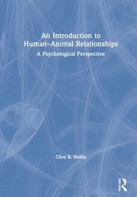 An Introduction to HumanAnimal Relationships
