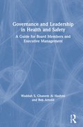 Governance and Leadership in Health and Safety