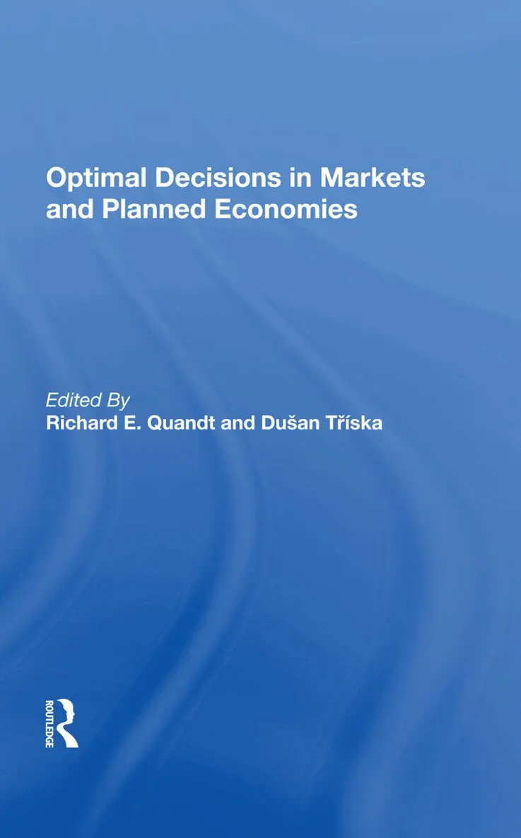 Richard Quandt, Dusan Triska - Optimal Decisions In Markets And Planned Economies, Inbunden. Tillgänglighet: Lägg i varukorg