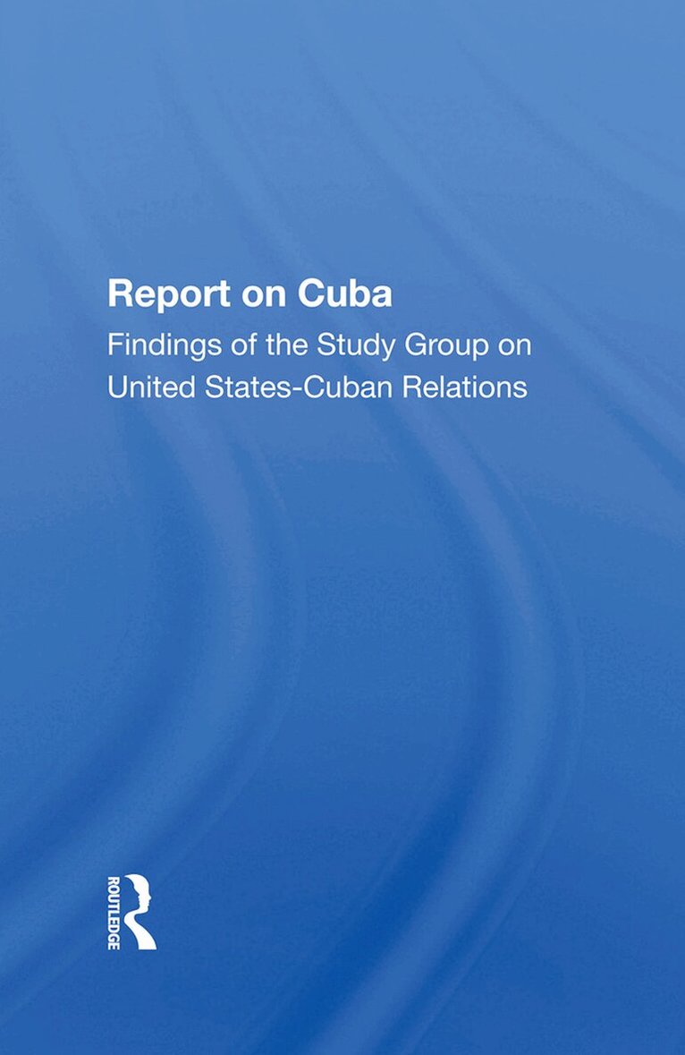 The Study Group - Report On Cuba, Inbunden