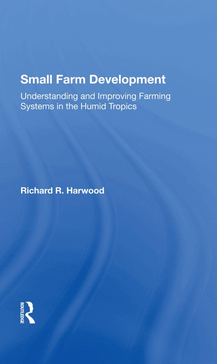 Richard R Harwood - Small Farm Development, Inbunden. Tillgänglighet: Lägg i varukorg