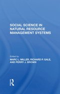 Social Science In Natural Resource Management Systems