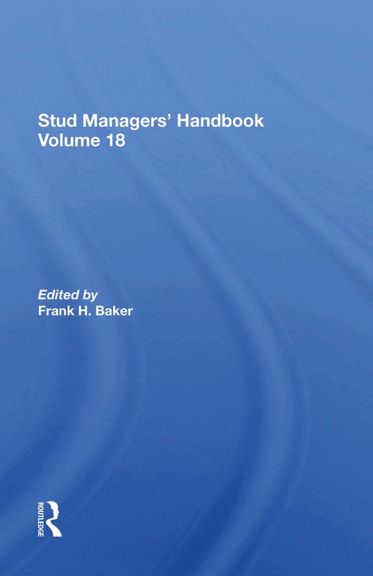 Frank H. Baker - Stud Managers' Handbook, Vol. 18, Inbunden. Tillgänglighet: Tillfälligt slut