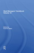 Stud Managers' Handbook, Vol. 18