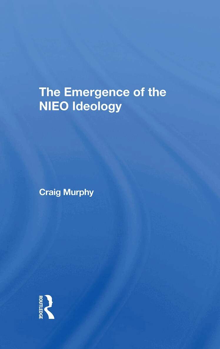 Craig Murphy - Emergence Of The Nieo Ideology, Inbunden. Tillgänglighet: Lägg i varukorg