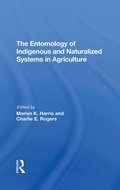 Entomology Of Indigenous And Naturalized Systems In Agriculture