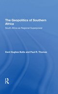 The Geopolitics Of Southern Africa