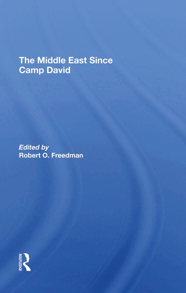 Robert O Freedman - Middle East Since Camp David, Inbunden. Tillgänglighet: Lägg i varukorg
