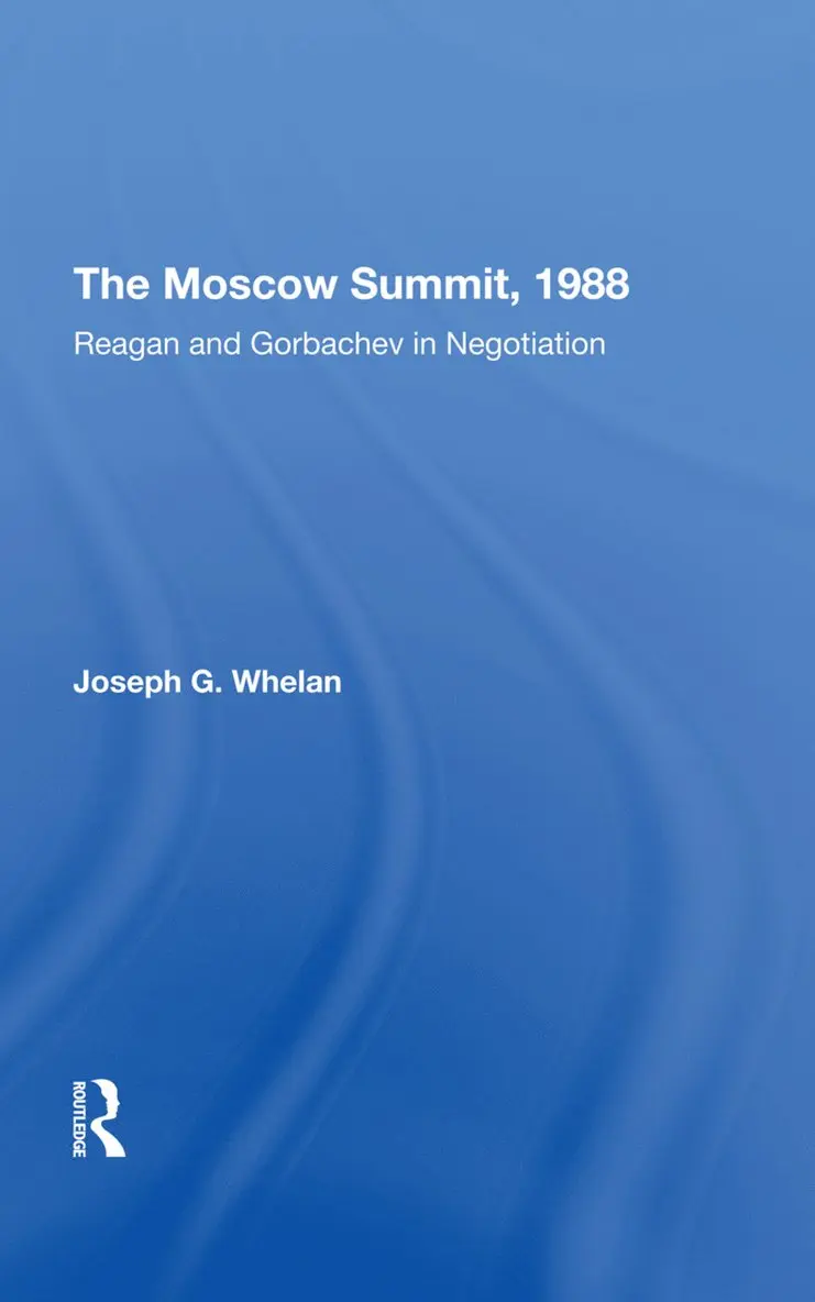 Joseph G. Whelan - Moscow Summit, 1988, Inbunden. Tillgänglighet: Lägg i varukorg