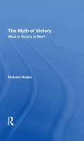 The Myth Of Victory