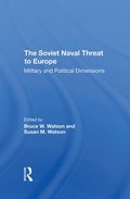 The Soviet Naval Threat To Europe