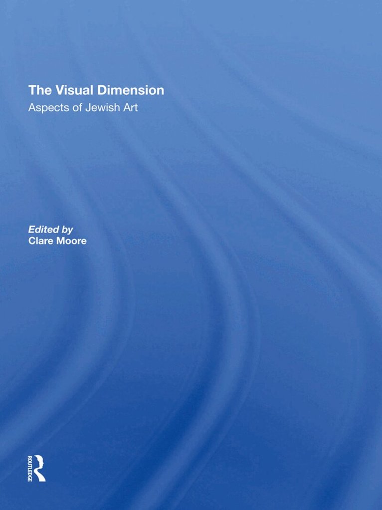 Clare Moore - Visual Dimension, Inbunden