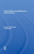 Party Politics And Elections In Latin America