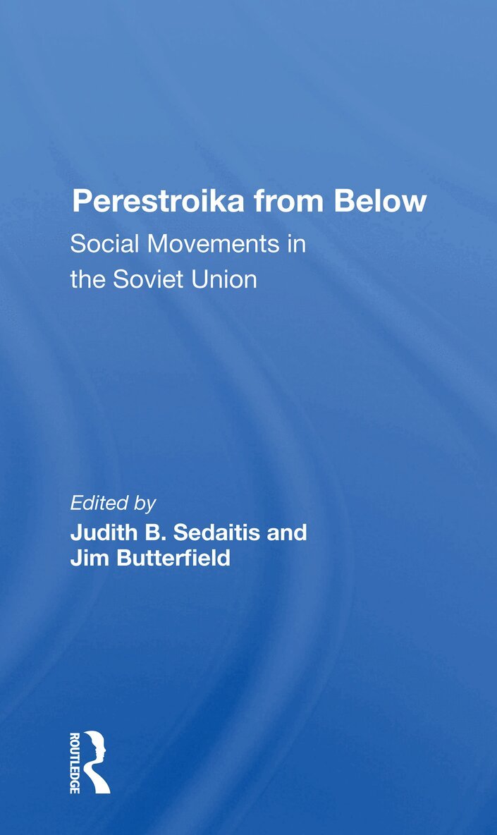 Judith Sedaitis, Jim Butterfield - Perestroika From Below, Häftad. Tillgänglighet: Lägg i varukorg