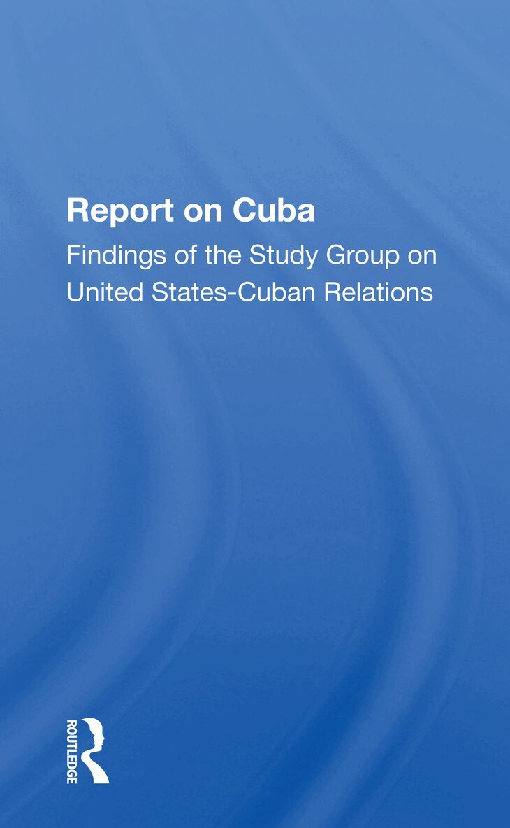 The Study Group - Report On Cuba, Häftad