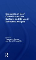 Simulation Of Beef Cattle Production Systems And Its Use In Economic Analysis