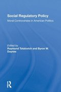 Social Regulatory Policy